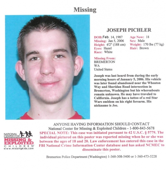В начале 2006 года 18-летний Пихлер пропал без вести. Последний раз он виделся с друзьями 5 января, а через четыре дня его автомобиль был найден брошенным неподалеку от Сиэтла.